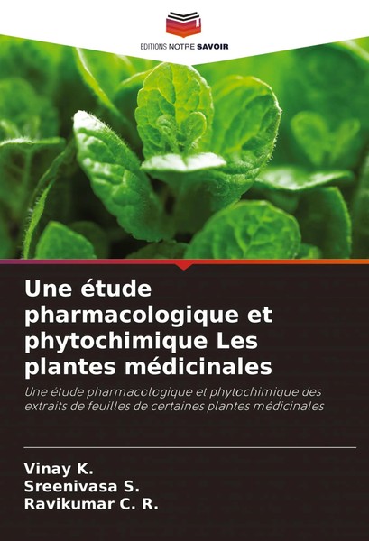 Vinay K. (U. A.) | Une éTude Pharmacologique Et Phytochimique Les Plantes...-image