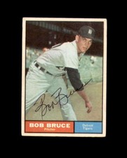 Bob Bruce Hand Signed 1961 Topps Detroit Tigers Autograph