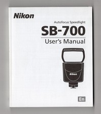 Nikon SB-700 Speedlight Camera Flash Instruction Manual / Guide In English
