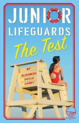 The Test (Junior Lifeguards) (Volume 1) - Paperback - GOOD