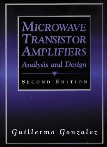 洋書 Microwave Transistor Amplifiers Microwave Transistor Amplifiers : Analysis and Design by Guillermo