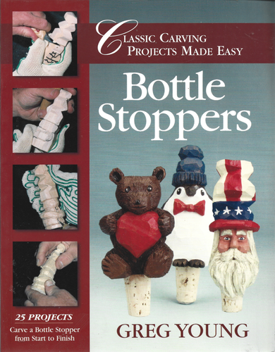 Classic Carving Projects Made Easy BOTTLE STOPPERS By Greg Young-25 Projects - Picture 2 of 2