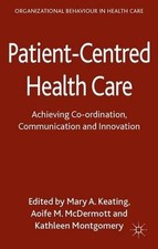 M. Keating Patient-Centred Health Care (Gebun...