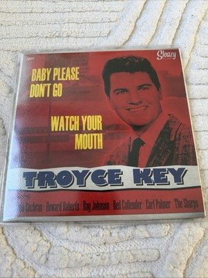 ROCK 45 SP TROYCE KEY BABY PLEASE DON'T GO