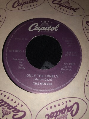 THE MOTELS : ONLY THE LONELY , 45 RPM , 1982 , ( CAPITOL , Canada ) S7