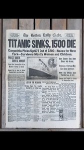 Details About Lot Of 300 Titanic Sinks 1500 Die The Boston Daily Globe April 16 1912 Newspaper