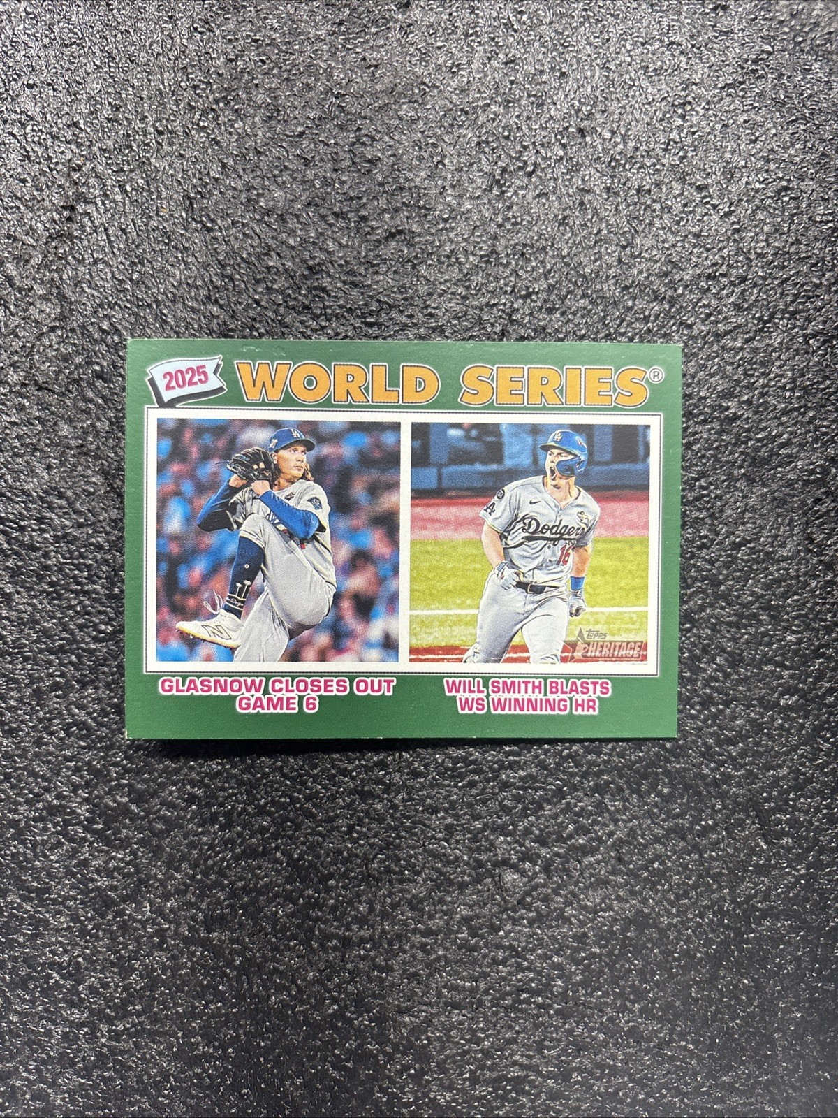WILL SMITH/GLASNOW 2026 Topps Heritage #312 World Series Dark Green COMFORMED SP