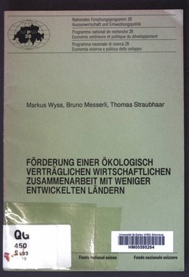 Förderung einer ökologisch verträglichen wirtschaftlichen Zusammenarbeit mit wen