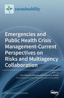 Emergencies And Public Health Crisis Management- Current Perspectives On...