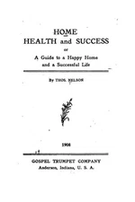 Home, Health and Success by Thomas Nelson (English) Paperback Book