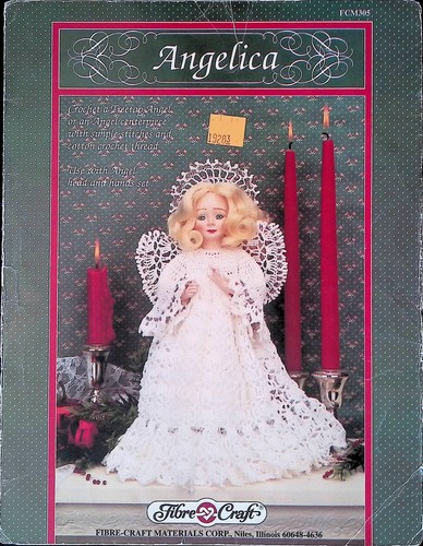 Crochet Angelica Treetop Angel or Angel Centerpiece Booklet by Fibre Craft