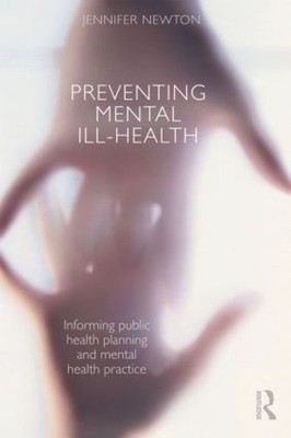 Jennifer Newton Preventing Mental Ill-Health (Taschenbuch)