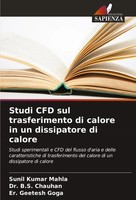 Studi Cfd Sul Trasferimento Di Calore In Un Dissipatore Di Calore Mahla (U. A.)