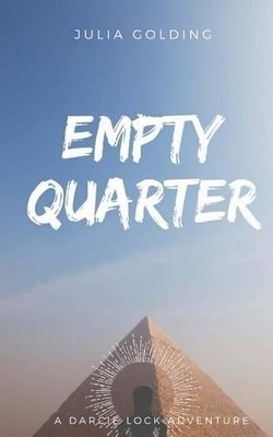 Empty Quarter: Volume 2 (Darcie Lock..., Golding, Julia