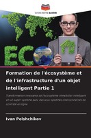Ivan Polshchikov | Formation De L'éCosystèMe Et De L'infrastructure D'un...