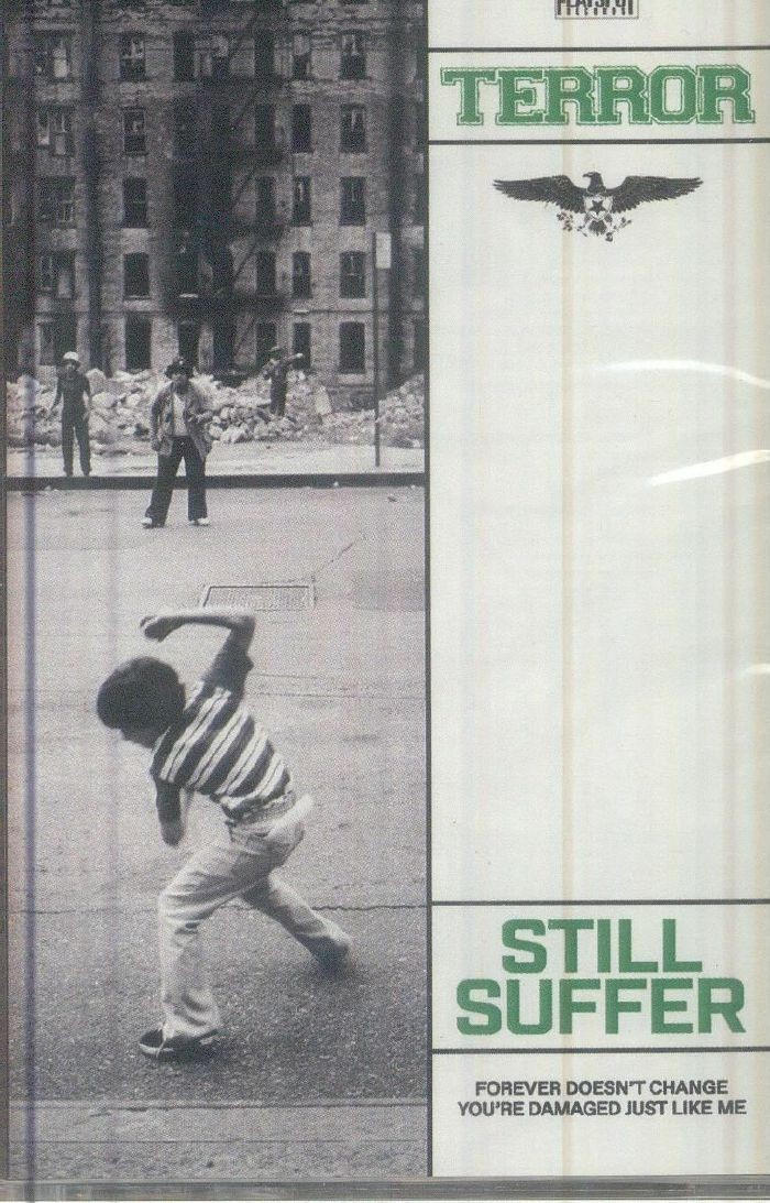 TERROR - Still Suffer - Cassette (cassette limited to 150 copies)