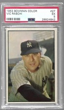 1953 Bowman Color #27 - VIC RASCHI - New York Yankees - PSA 5 EX