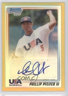 2010 Bowman Chrome USA Stars Gold Refractor 43/50 Phil Pfeifer Phillip Auto 2u6