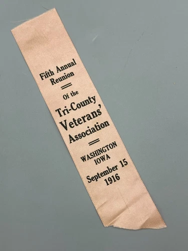 1916 GAR Ribbon VETERANS Association WASHINGTON IOWA Antique CIVIL WAR