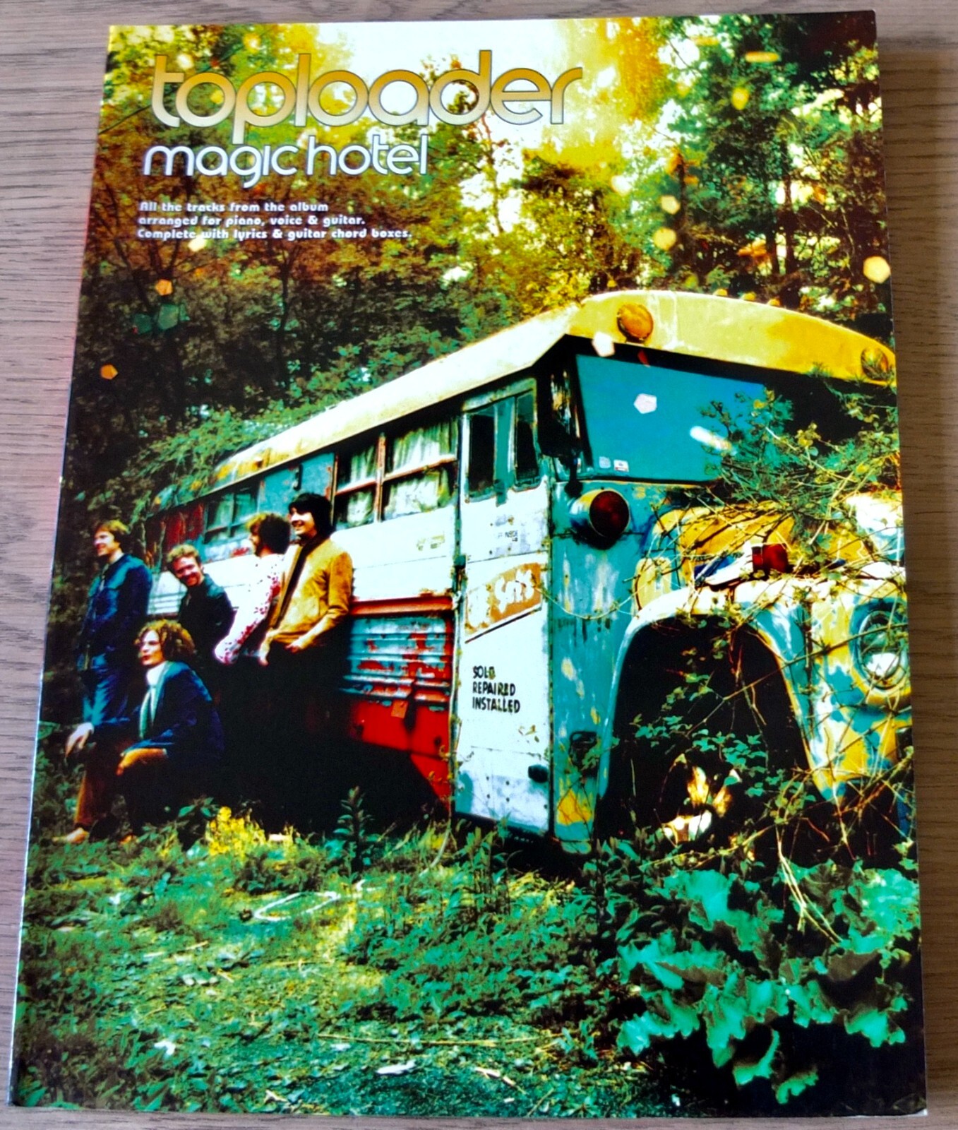 TOPLOADER MAGIC HOTEL SONG BOOK (2002) PIANO VOCAL GUITAR ROCK