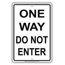 One Way Do Not Enter Warning One Way Road Notice Decor Aluminum Metal Sign