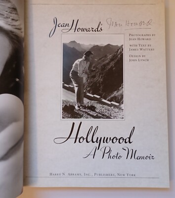Jean Howard's Hollywood : A Photo Memoir / SIGNED by Jean Howard