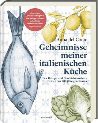 Geheimnisse meiner italienischen Küche | Anna Del Conte | Buch | 328 S. | 2022