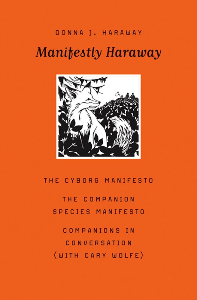 Manifestly Haraway by Donna J. Haraway, Cary Wolfe - - Image 9