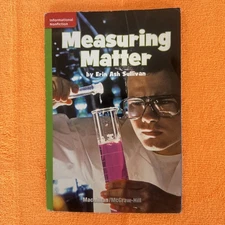 Measuring Matter by Erin Ash Sullivan -  McGraw Hill, FAST SHIPPING!