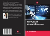 AplicaçõEs Da Aprendizagem AutomáTica Em Uavs Payal Bansal Taschenbuch 2024