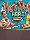 HOT DOGS Are Here Metal Sign 8x12 Inches Indoor Outdoor Reproduction — photo 2