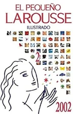 El Pequeño Larousse Ilustrado 2002 Hardcover Larousse Mexico Staf