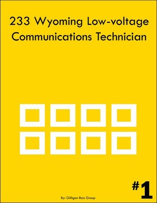ICC 233 Wyoming Low-voltage Communications Technician