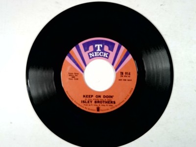 Isley Brothers   Keep On Doin' 7'' Single 1971 Promo T-Neck Soul Funk 45 RPM