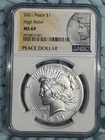 2021 high relief Peace dollar MS 69