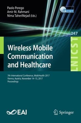 Wireless Mobile Communication and Healthcare Paolo Perego
