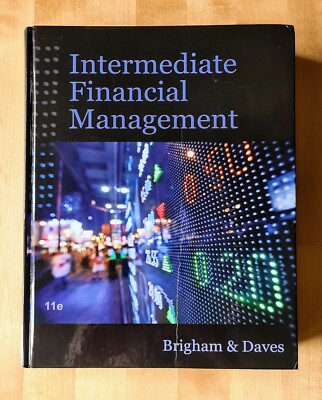 Intermediate Financial Management - Brigham, Daves - 11th Edition 9781111530266 