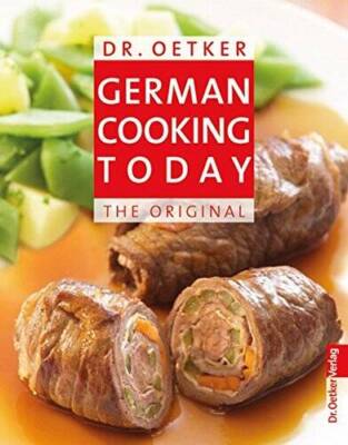 German Cooking Today - Hardcover By Verlag, Dr. Oetker - VERY GOOD