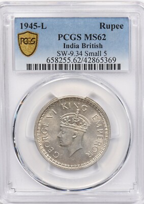 British India 1945 L Rupee PCGS MS 62 rare condition SW-9.34