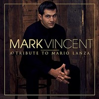 Giacomo Puccini - Mark Vincent A Tribute To Mario Lanza - Cd - G1398Z