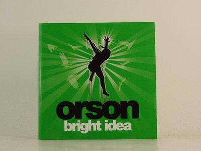 ORSON BRIGHT IDEA (H1) Deals too hot to handle 