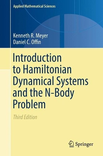 Introduction to Hamiltonian Dynamical Systems and the N-Body ... - 9783319536903