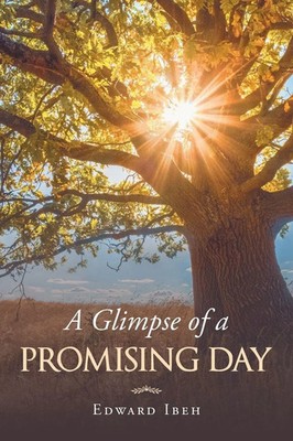 Edward Ibeh | A Glimpse of a Promising Day | Taschenbuch | Englisch (2022)