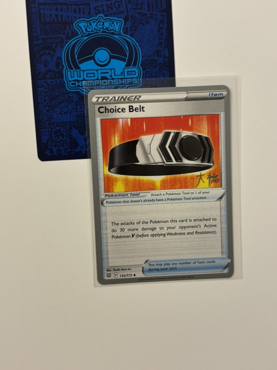 choice belt pokemon card value Choice Belt 135/172 2022 Pokemon World Championships Brilliant Stars  variant G