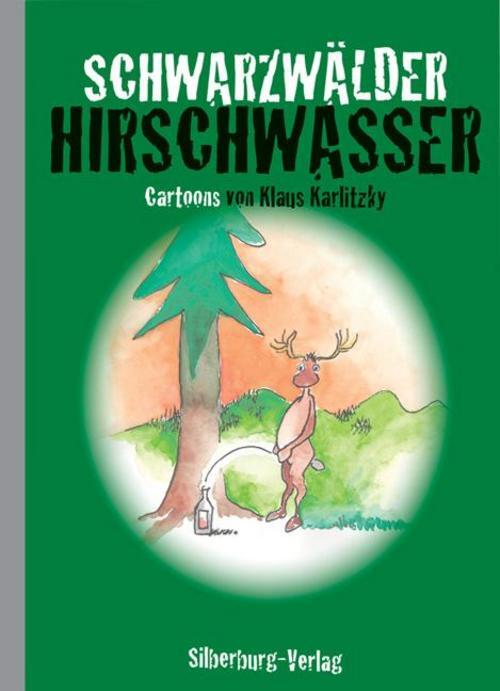 Schwarzwälder Hirschwasser, Klaus Karlitzky