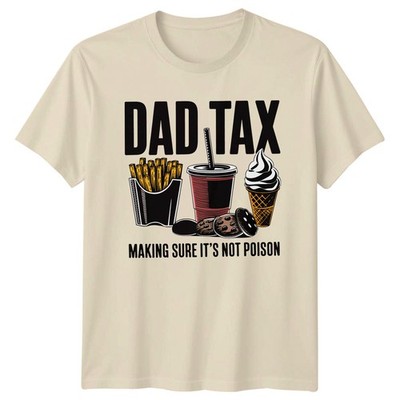 Papa Tax Making Sure Its Not Herren T-Shirt Papa Humor Elternschaft