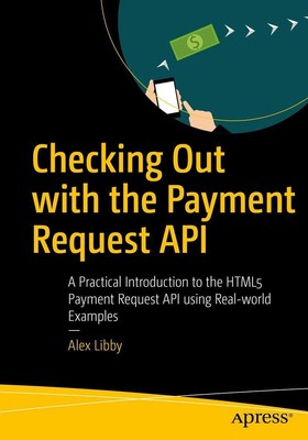 Alex Libby | Checking Out with the Payment Request API | Taschenbuch | Englisch
