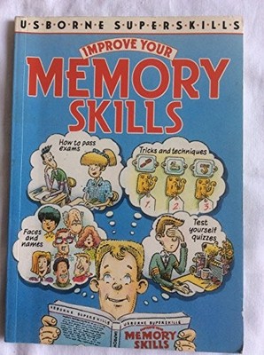 Improve Your Memory Skills (Usborne Supers..., Reid, S.