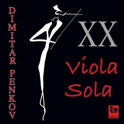 Audio Cd - Dimitar Penkov - XX Viola Sola  - Gallo-vde -D- Neu