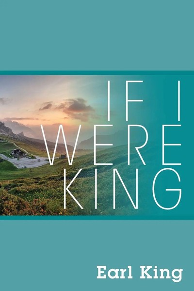 If I Were King Earl King Taschenbuch Kartoniert / Broschiert Englisch 2019-image